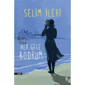 HER GECE BODRUM - EVEREST