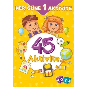 HER GÜNE BİR AKTİVİTE 45 AKTİVİTE - HOYA