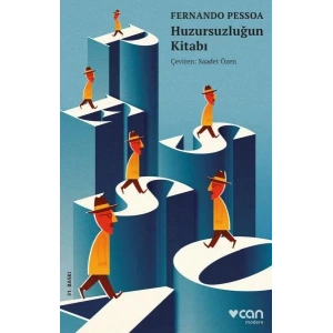 HUZURSUZLUĞUN KİTABI - CAN
