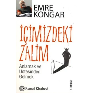 İÇİMİZDEKİ ZALİM - REMZİ