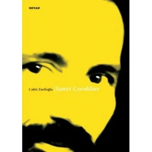 İŞARET ÇOCUKLARI - BEYAN