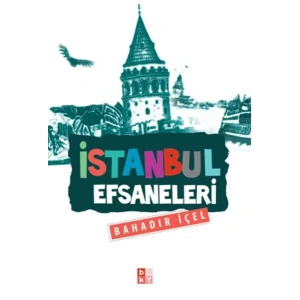 İSTANBUL EFSANELERİ - BAIALİ
