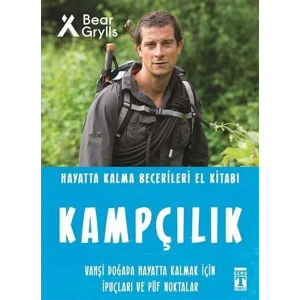 KAMPÇILIK HAYATTA KALMA BECERİLERİ - TİMAŞ