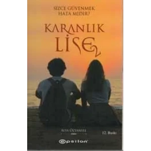 KARANLIK LİSE 2 - EPSİLON