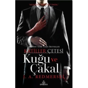 KATİLLER ÇETESİ KUĞU VE ÇAKAL - EPHESUS