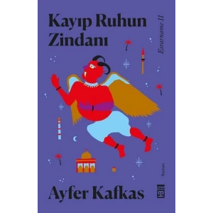 KAYIP RUHUN ZİNDANI - TİMAŞ
