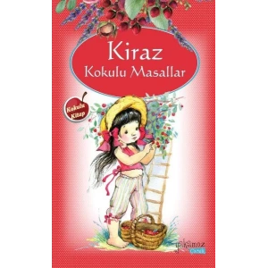 KİRAZ KOKULU MASALLAR - YAKAMOZ