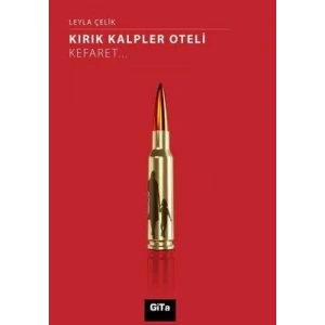 KIRIK KALPLER OTELİ KEFARET - GİTA