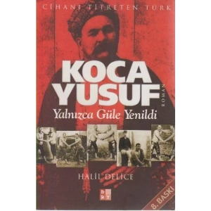 KOCA YUSUF YALNIZCA GÜLE YENİLDİ - BABIALİ