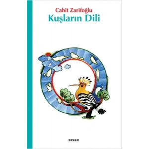 KUŞLARIN DİLİ - BEYAN