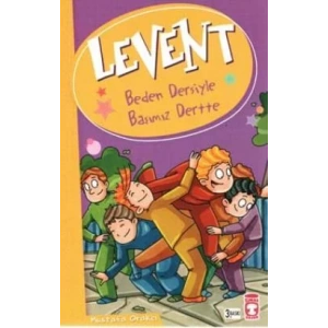 LEVENT BEDEN DERSİYLE BAŞIMIZ DERTE - TİMAŞ