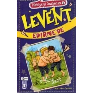 LEVENT EDİRNEDE TÜRKİYEYİ GEZİYORUM 2 - TİMAŞ
