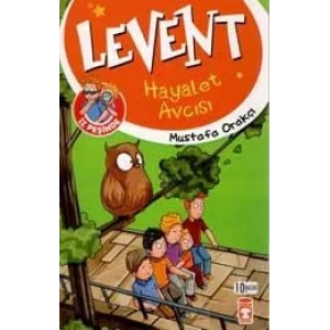 LEVENT HAYALET AVCISI İZ PEŞİNDE 1 - TİMAŞ