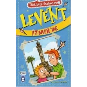 LEVENT İZMİRDE TÜRKİYEYİ GEZİYORUM 2 - TİMAŞ