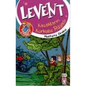 LEVENT KAÇAKLARIN KORKULU RÜYASI - TİMAŞ