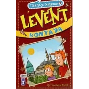 LEVENT KONYADA TÜRKİYEYİ GEZİYORUM 2 - TİMAŞ