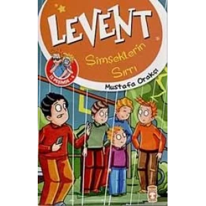 LEVENT ŞİMŞEKLERİN SIRRI İZ PEŞİNDE 4 - TİMAŞ