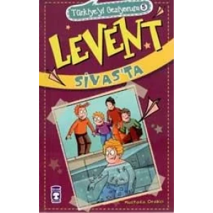 LEVENT SİVASTA TÜRKİYEYİ GEZİYORUM 5 - TİMAŞ