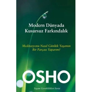 MODERN DÜNYADA KUSURSUZ FARKINDALIK - BUTİK