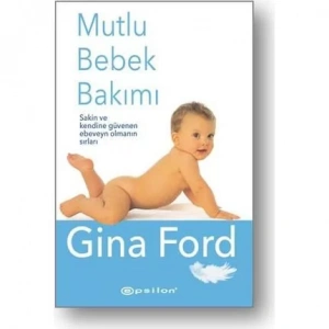 MUTLU BEBEK BAKIMI CİLTLİ - EPSİLON