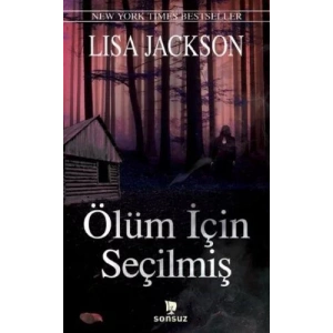 ÖLÜM İÇİN SEÇİLMİŞ - SONSUZ
