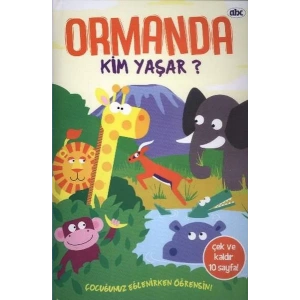 ORMANDA KİM YAŞAR - ABC