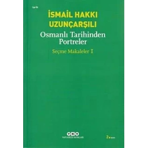 OSMANLI TARİHİNDEN PORTRELER SEÇME MAKALALER1 -YKY