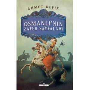 OSMANLININ ZAFER SAYFALARI - TİMAŞ