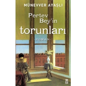 PERTEV BEYİN TORUNLARI - TİMAŞ