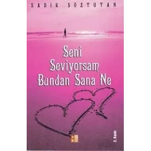 SENİ SEVİYORSAM BUNDAN SANA NE - BABIALİ