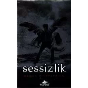 SESSİZLİK - PEGASUS