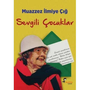 SEVGİLİ ÇOCUKLAR - KAYNAK