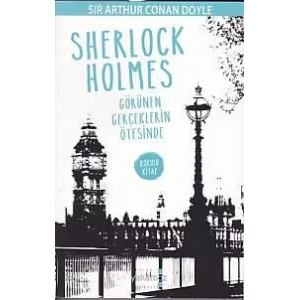 SHERLOCK HOLMES GÖRÜNEN GERÇEKLERİN ÖTESİ.-YAKAMOZ