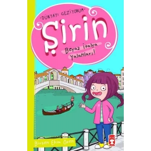 ŞİRİN BEYAZ İTALYA YALANLARI DÜNYAYI GEZİYORUM