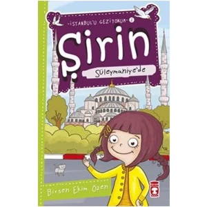 ŞİRİN SÜLEYMANİYEDE İSTANBULU GEZİYORUM 2 - TİMAŞ