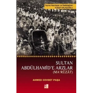 SULTAN ABDÜLHAMİDE ARZLAR - BKY
