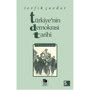 TÜRKİYENİN DEMOKRASİ TARİHİ - İMGE