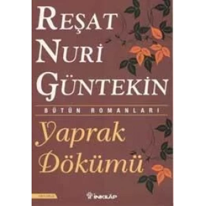 YAPRAK DÖKÜMÜ - İNKILAP