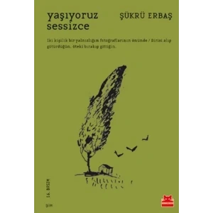 YAŞIYORUZ SESSİZCE - KIRMIZI KEDİ