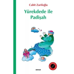 YÜREKDEDE İLE PADİŞAH - BEYAN