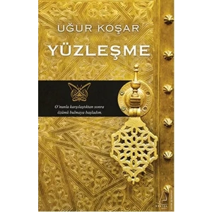 YÜZLEŞME - DESTEK