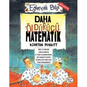 DAHA ÖLDÜRÜCÜ MATEMATİK - EĞLENCELİ BİLGİ