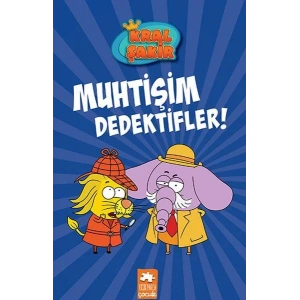 KRAL ŞAKİR 9 MUHTİŞİM DEDEKTİFLER