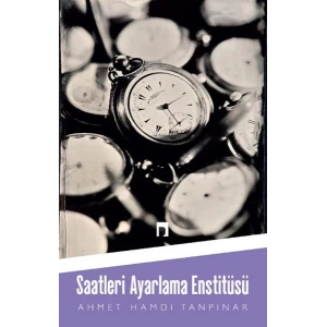SAATLERİ AYARLAMA ENSTİTÜSÜ - DERGAH
