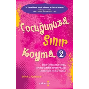 ÇOCUĞUNUZA SINIR KOYMA 2 - YAKAMOZ