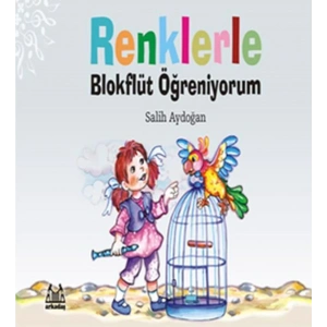Renklerle Blokflüt Öğreniyorum