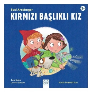 Suzi Araştırıyor Kırmızı Başlıklı Kız