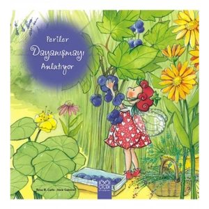 Periler Dayanışmayı Anlatıyor