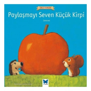 Paylaşmayı Seven Küçük Kirpi