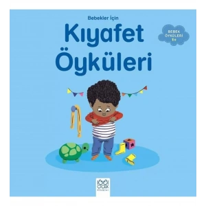 Bebekler İçin Kıyafet Öyküleri